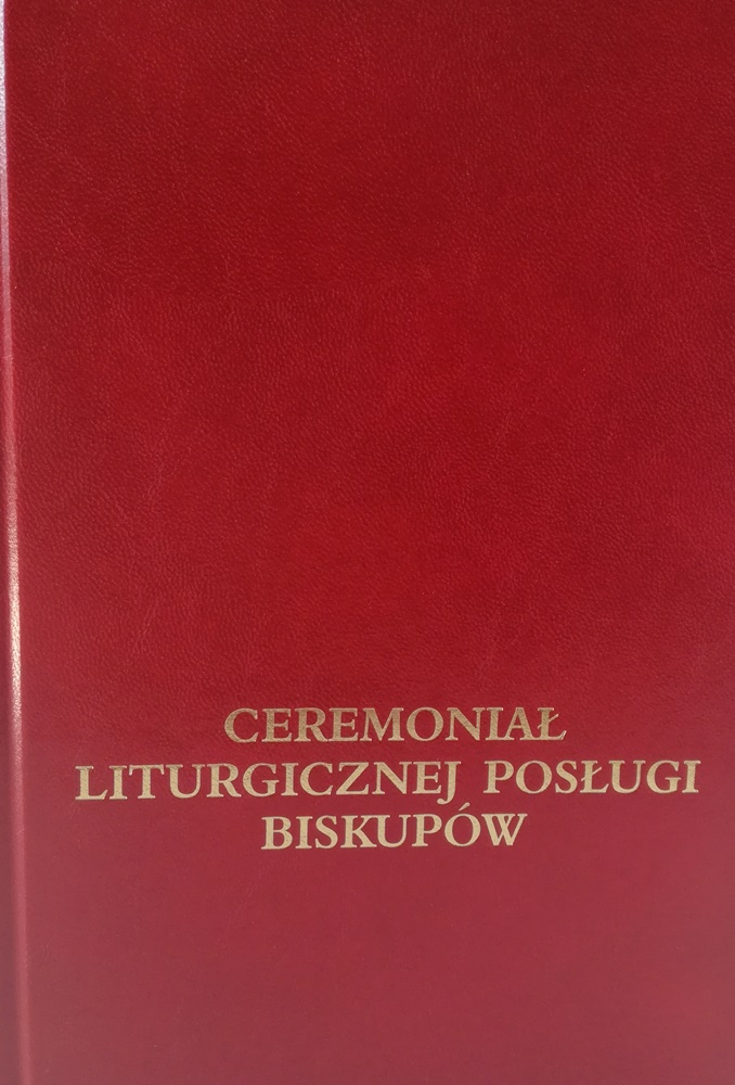 Ceremoniał Liturgicznej Posługi Biskupa ed. 2021