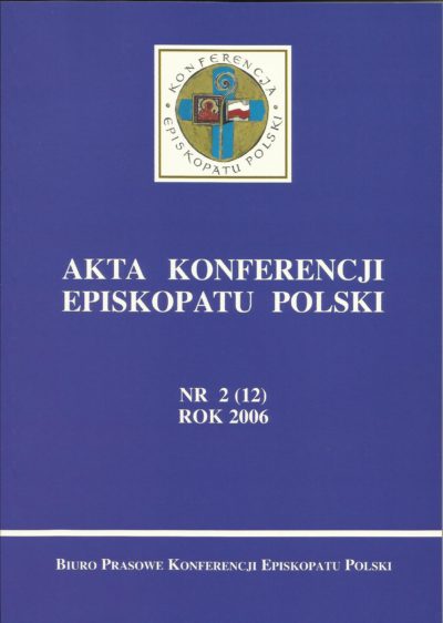 Akta Konferencji Episkopatu Polski nr 2 (12) ROK 2006