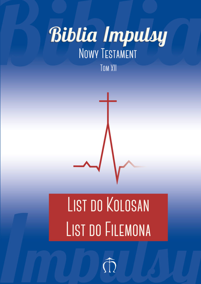 List do Kolosan. List do Filemona (Biblia Impulsy)
