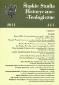 Śląskie Studia Historyczno-Teologiczne 44/1 (2011)
