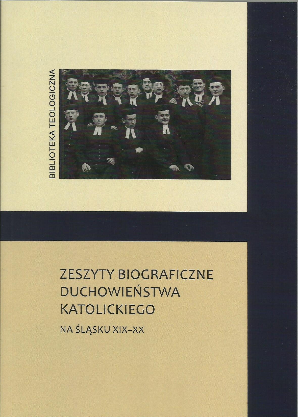 Zeszyty biorgaficzne duchowieństwa katolickiego na Śląsku XIX-XX wieku