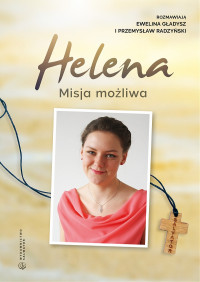 Helena-misja możliwa