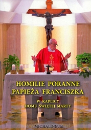 Homilie poranne Papieża Franci
