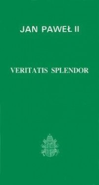 Veritatis Splendor - encyklika J.P.II