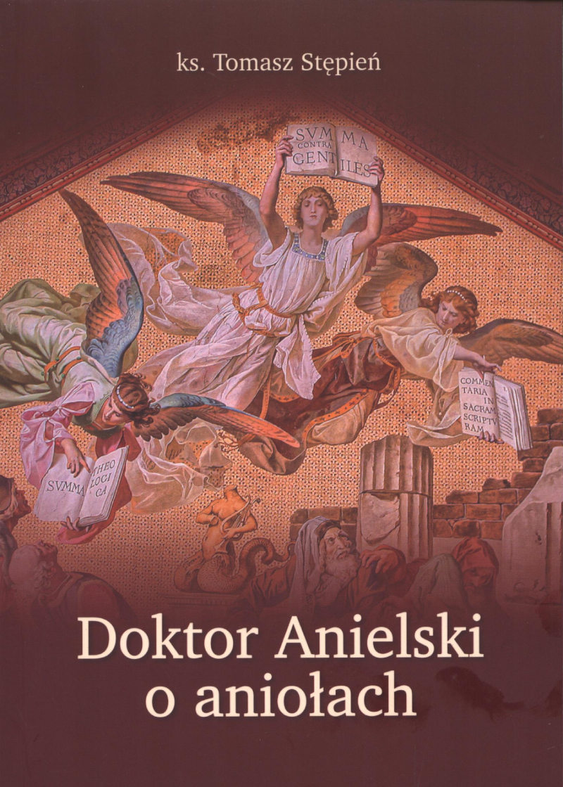 Doktor Anielski o aniołach