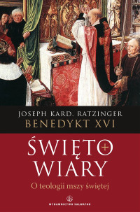 Święto Wiary (Ratzinger/Benedykt XVI)