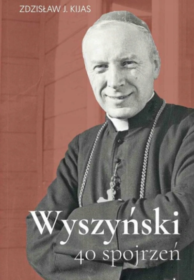 Wyszyński. 40 spojrzeń