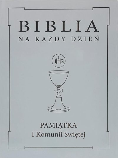 Pismo Święte ST i NT/WDS Sandomierz/ I Komunia Święta/skóra – srebrna