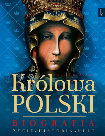 Królowa Polski. Biografia (album)
