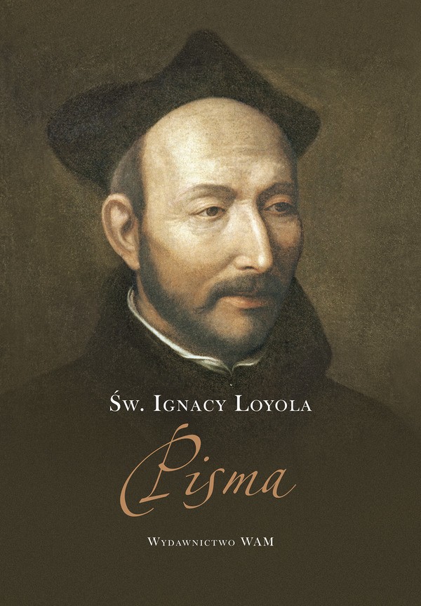 Pisma. Św. Ignacy Loyola