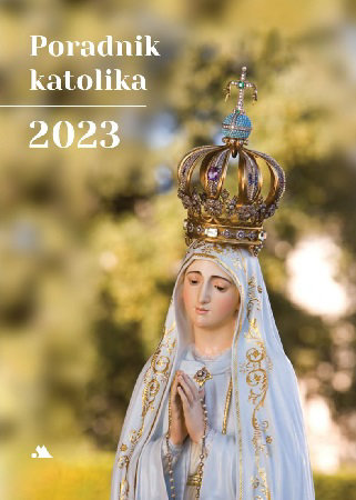 Poradnik Katolika 2023 - MB Fatimska