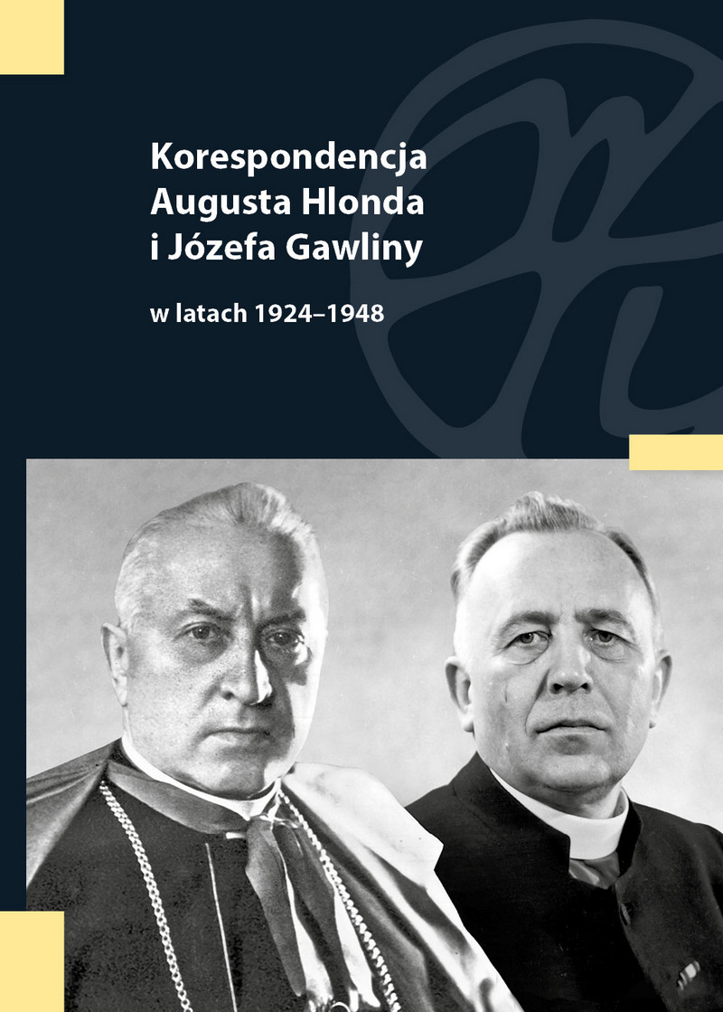Korespondencja August Hlond – Józef Gawlina 1924–1948 (nowe wydanie)