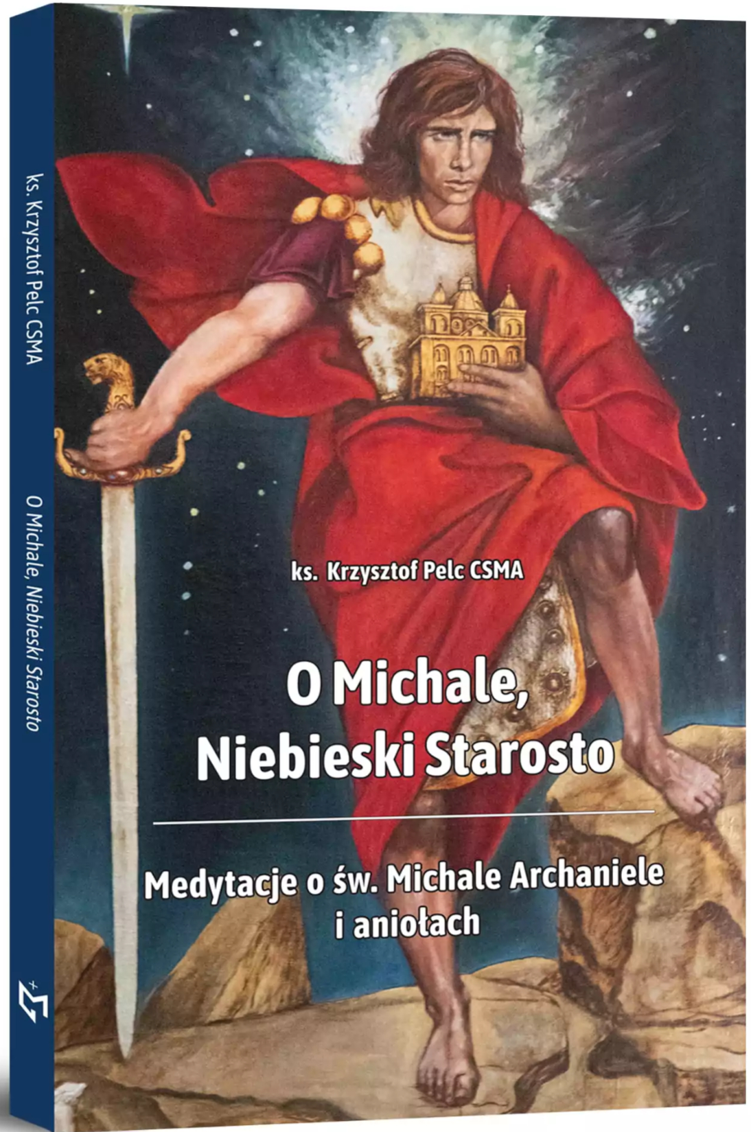 O Michale, Niebieski Starosto