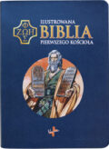 Ilustrowana Biblia Pierwszego Kościoła/Vocatio/PU, czerwona