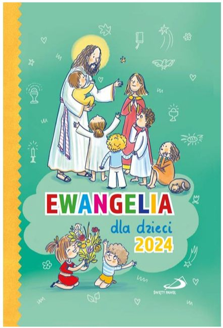 Ewangelia dla dzieci 2024/ EP/ twarda